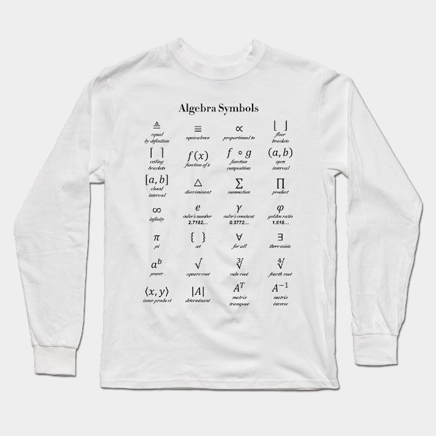 Algebra Symbols Long Sleeve T-Shirt by ScienceCorner